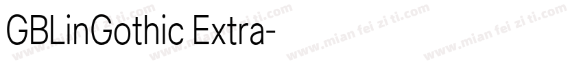 GBLinGothic Extra字体转换